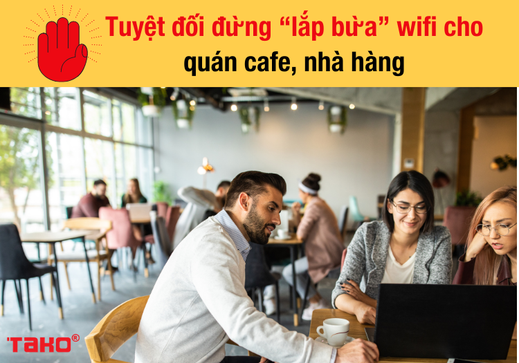 Tuyet-doi-dung-lap-bua-wifi-cho-quan-cafe-nha-hang