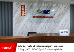 Thiết Kế Mạng Wifi Cho Công Ty Cổ Phần Tập đoàn Hoàng Minh (2)